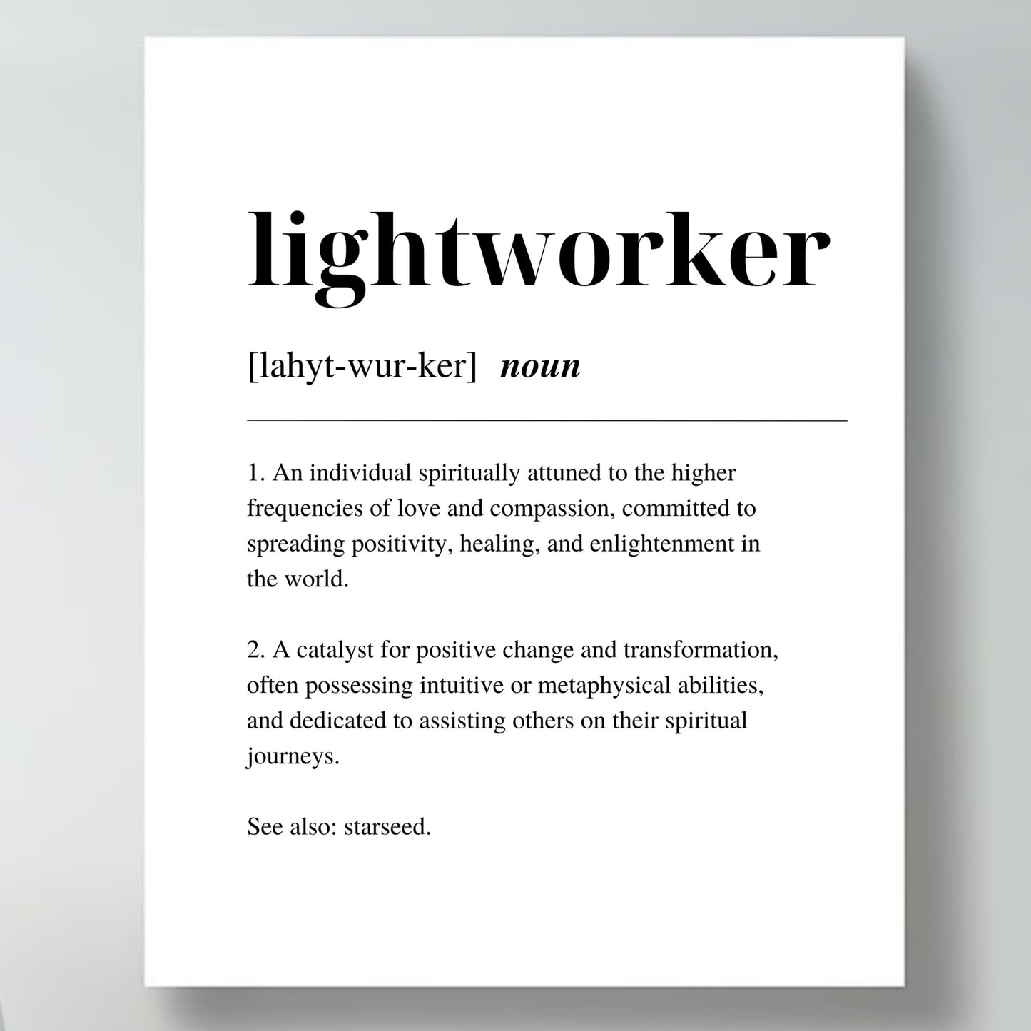 Contemporary canvas framed poster with inspirational definition art text for the word and meaning of a Lightworker.
