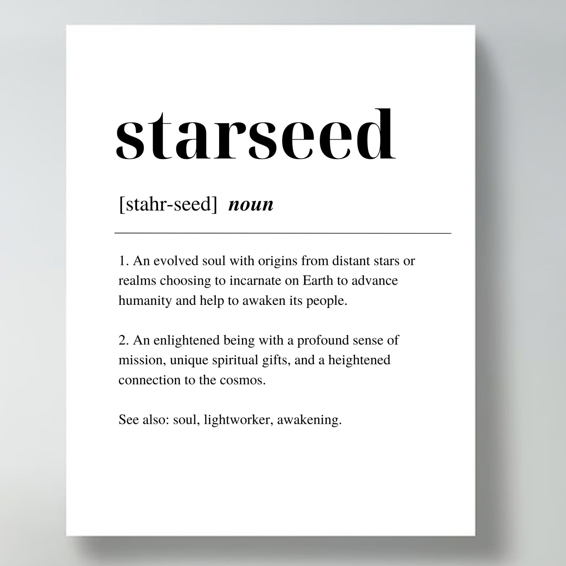 A digital art print with the word 'Starseed' written on it with a definition, displayed in a contemporary canvas.
