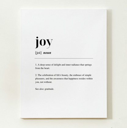  poster with inspirational definition art text for the word and meaning of Joy. the frame is a contemporary canvas
