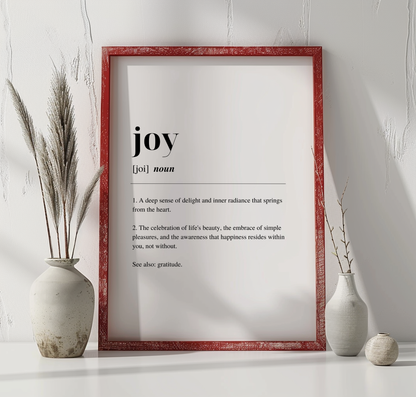 Red framed poster with inspirational definition art text for the word and meaning of Joy