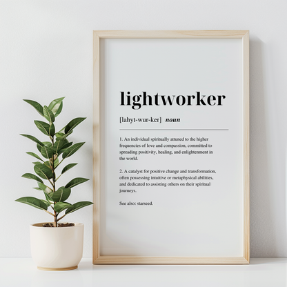Wood framed poster with inspirational definition art text for the word and meaning of a Lightworker
