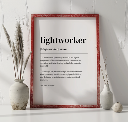 Red framed poster with inspirational definition art text for the word and meaning of a Lightworker