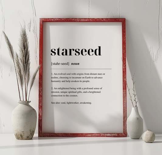 A digital art print with the word 'Starseed' written on it, with a definition displayed in a white frame with a red border, accompanied by a vase with dried plants and a candle on either side.