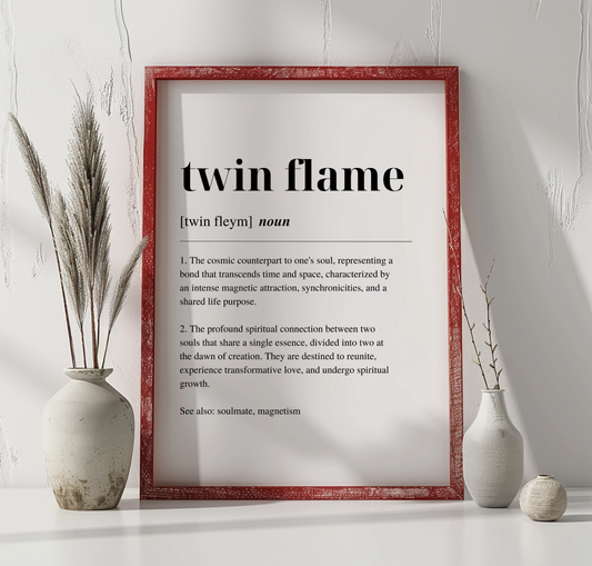 Red framed poster with inspirational definition art text for the word and meaning of Twin Flame